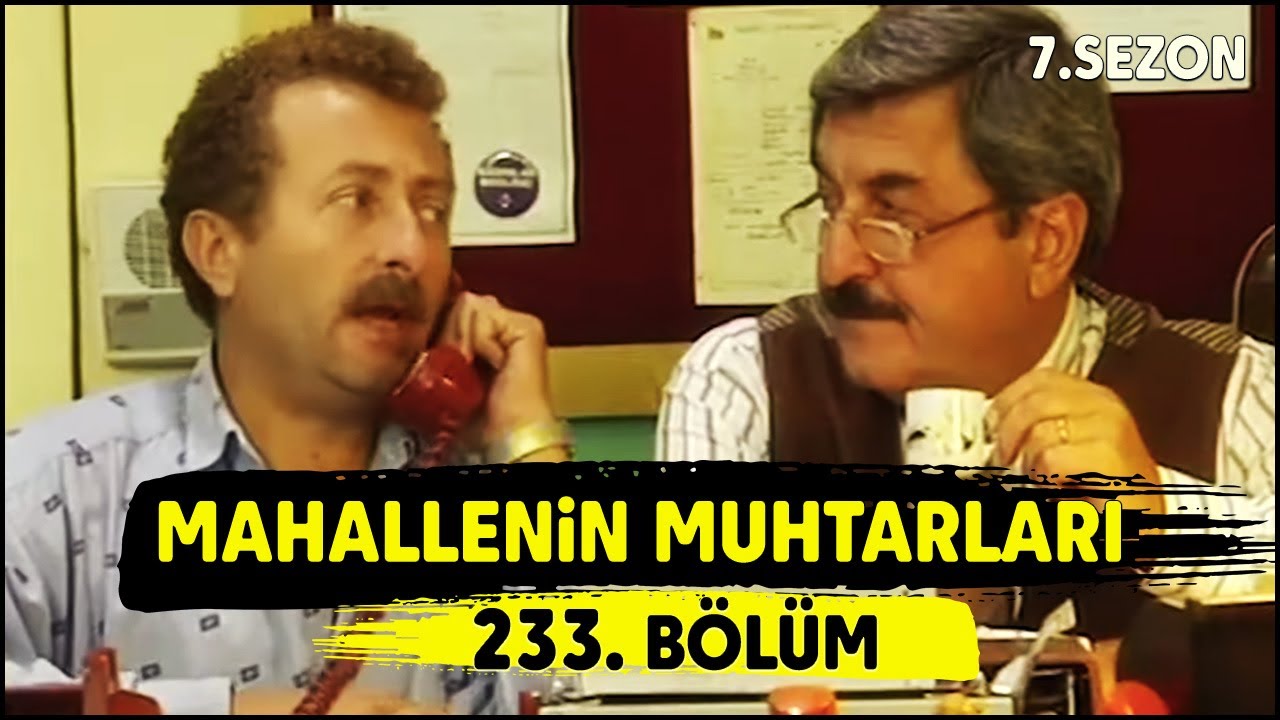 Mahallenin Muhtarları 