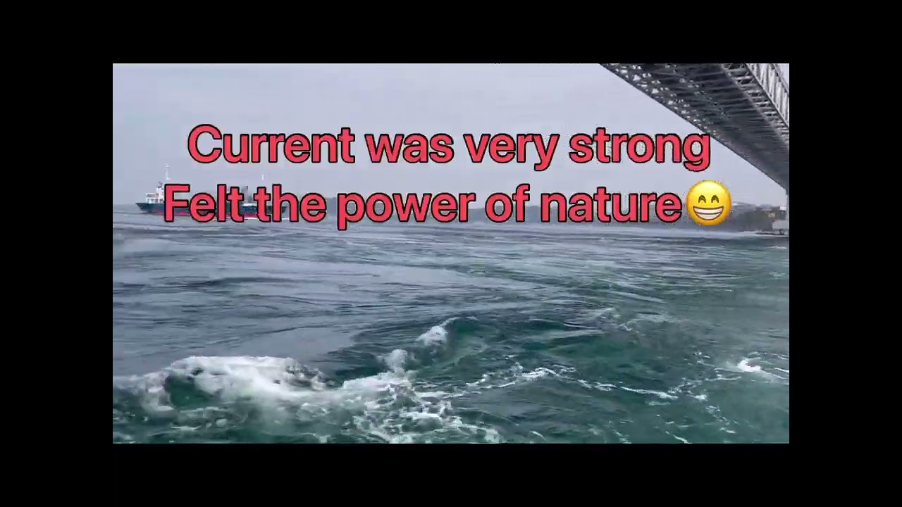 (JAPAN trip) Whirlpools in Naruto by Aqua Eddy 2022