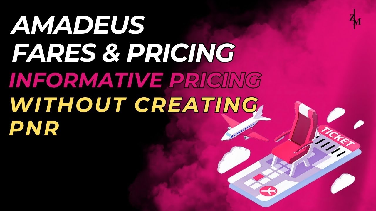 No PNR? Here’s How to Price ANY Air Itinerary in Amadeus!