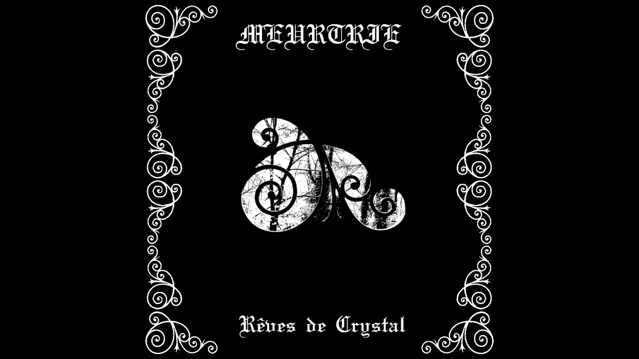 Meurtrie - R&ecirc;ves de Crystal (full album 2026) raw black metal