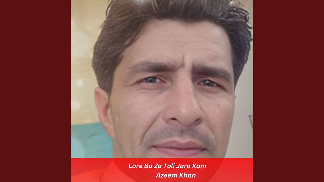 Lare Ba Za Toli Jaro Kam