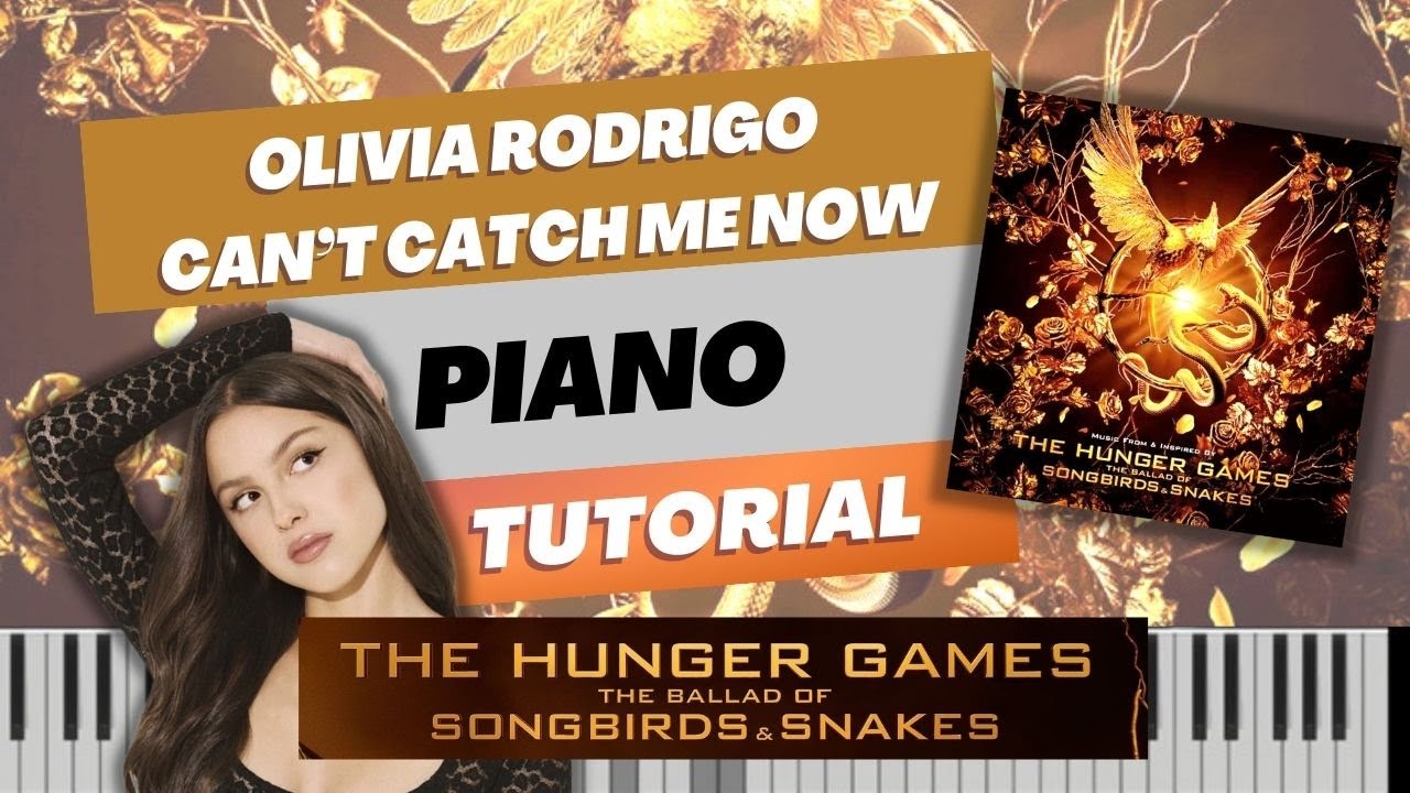 Olivia Rodrigo - Can't Catch Me Now (Hunger Games) Piano Tutorial