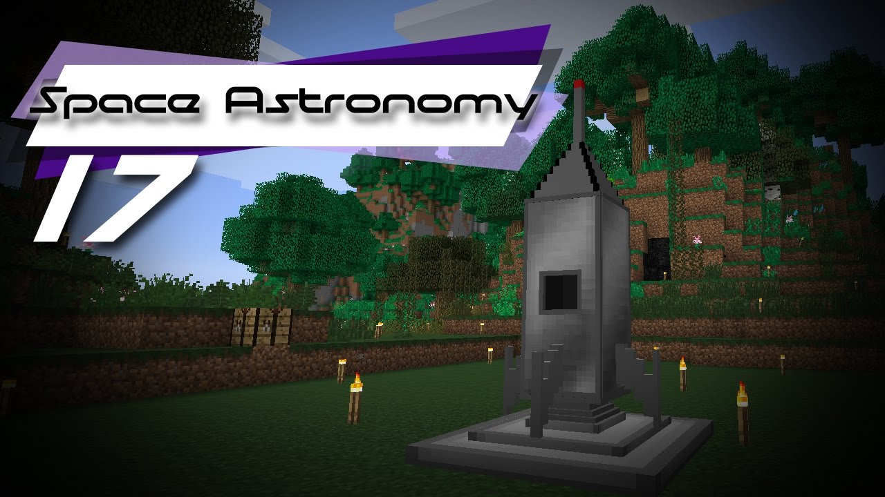 Building a Rocketship! || FTB || Space Astronomy #17