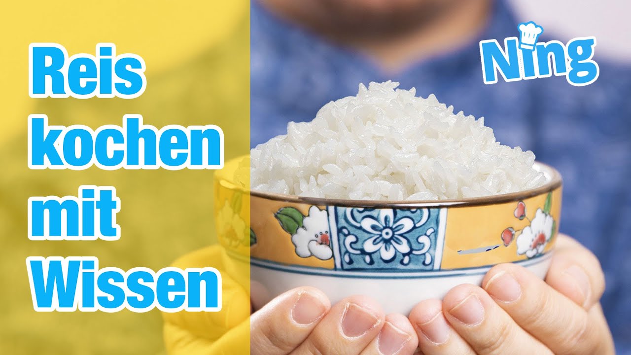 Reis kochen mit Wissen: Die universelle Formel für guten Reis, gelingt immer!