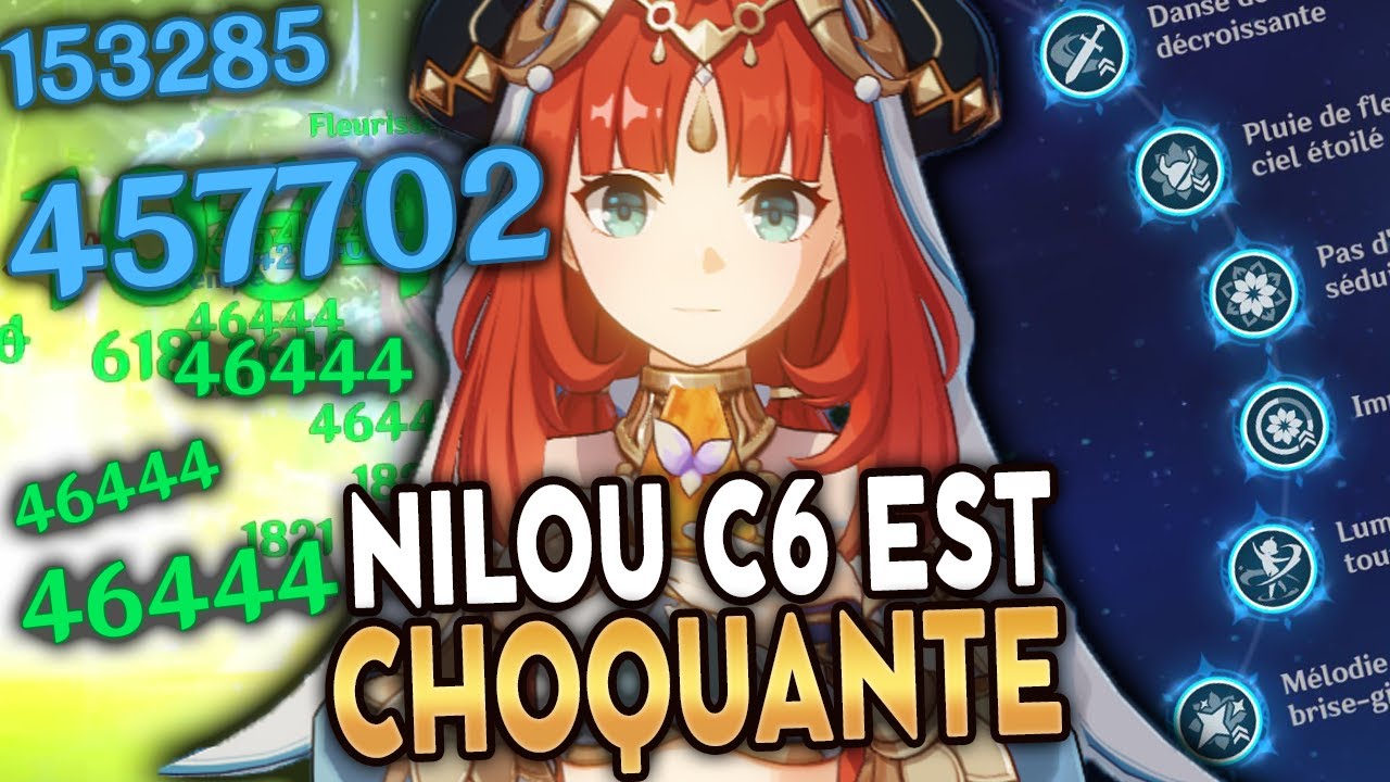Je suis CHOQUÉ par NILOU Constellation 6 ! | Genshin Impact