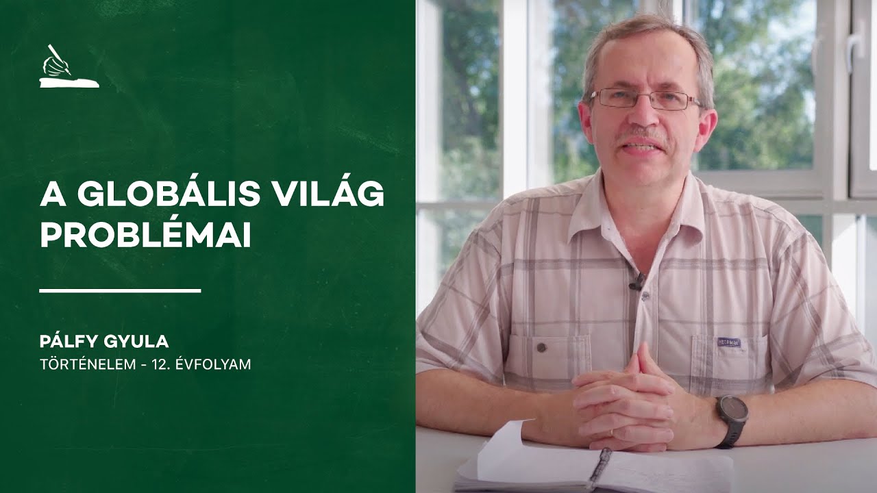 A globális világ problémái | Pálfy Gyula