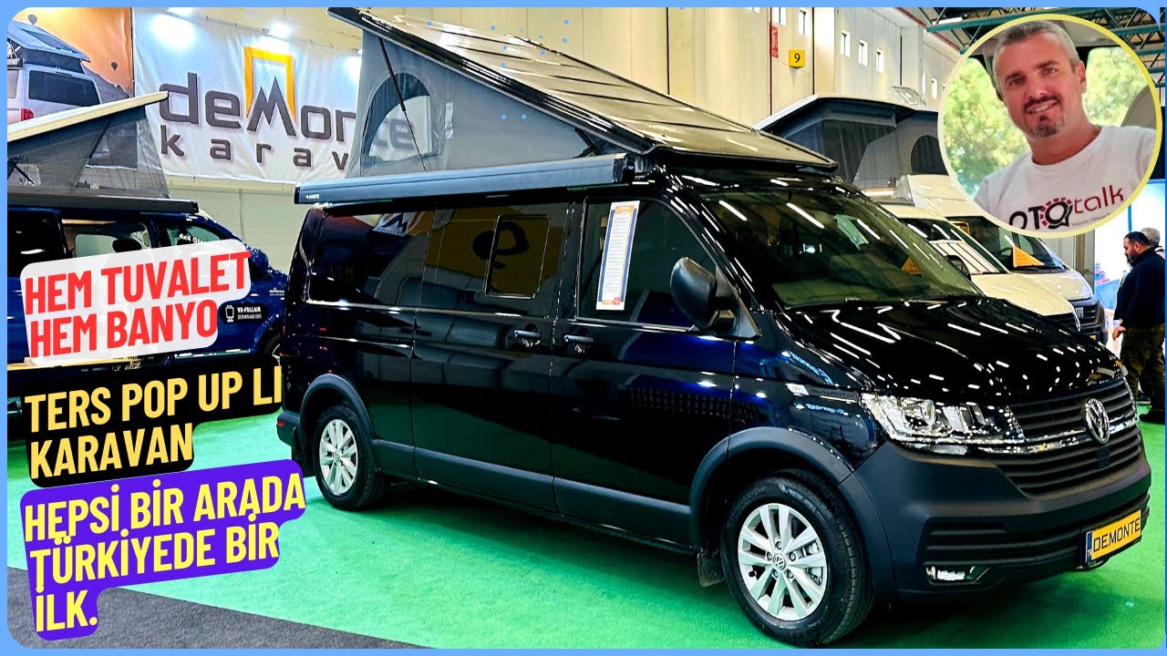 DEMONTE KARAVAN' DAN BİR İLK | TERS POP UP TAVAN VE | HEM TUVALET HEM BANYOLU TRANSPORTER KARAVAN.