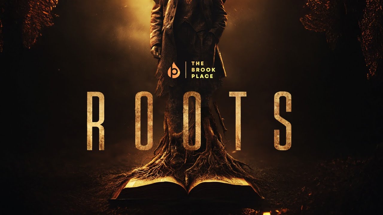 SUNDAY SERVICE | ROOTS | THE BROOK PLACE