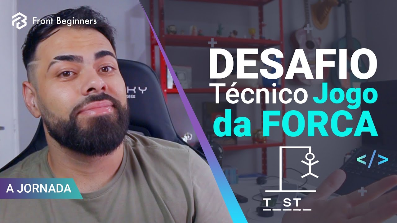 Desafio Técnico React - Jogo da Forca (Parte 1) #Dia19