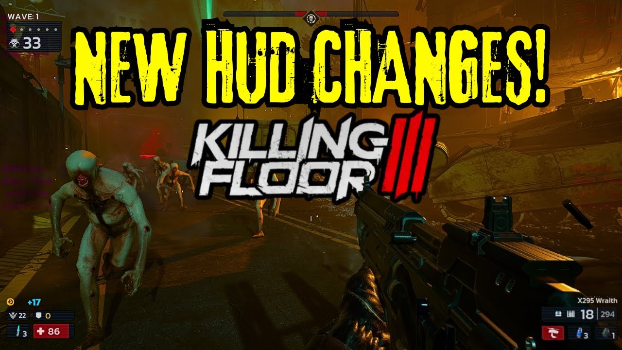 Killing Floor 3 News: HUD Changes and New Reworks!