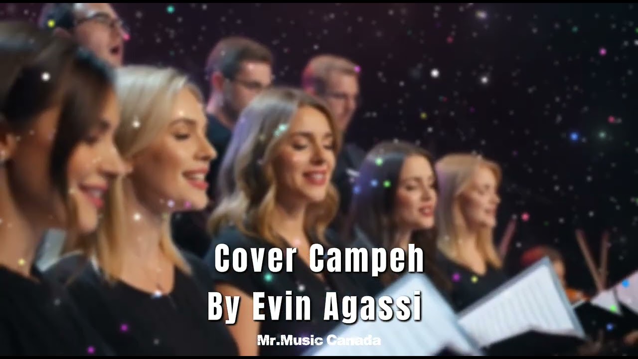 Cover Campeh 2026 - By Evin Agassi - ترنيمه ستايل