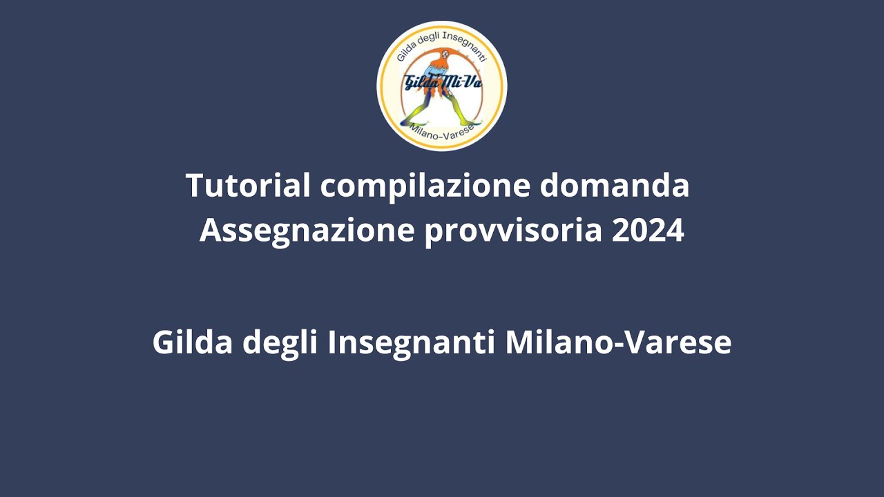 Tutorial compilazione domanda Assegnazione provvisoria 2024