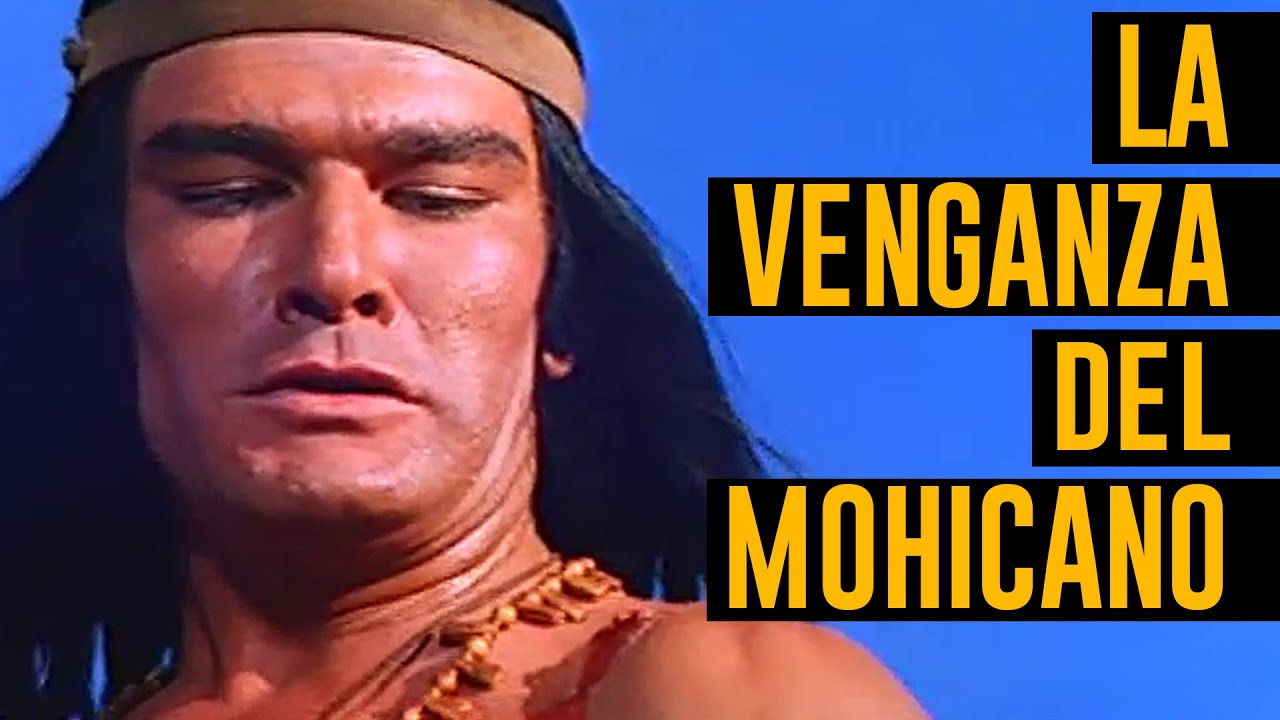 LA VENGANZA DEL MOHICANO | Anthony Steffen y Daniel Martín