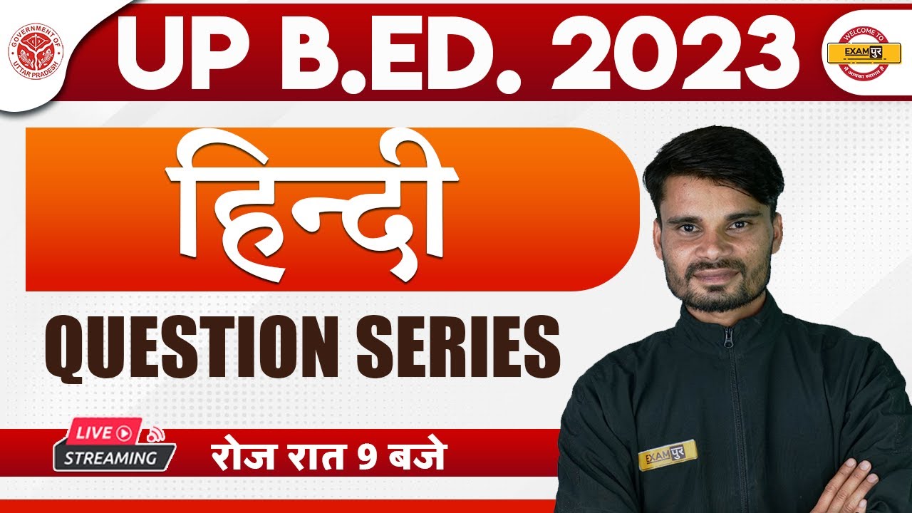 UP B.ED 2023 | UP BED HINDI CLASS | IMPORTANT QUESTIONS | HINDI FOR UP B.ED EXAM | HINDI BY RAVI SIR