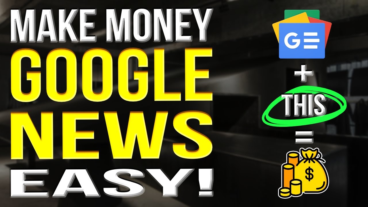 How To Make Money Online With Google News 2022