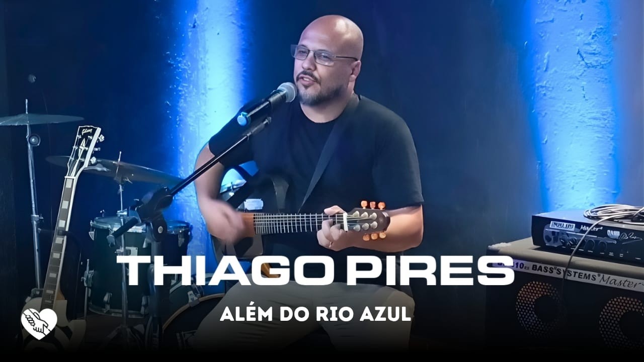 IAS MUSIC - THIAGO PIRES - Além do Rio Azul - Cover