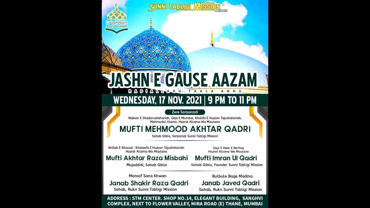 JASHN-E-GAUS-E-AAZAM (RA) | Today, 17th Nov 2021 @ 9.00 PM  | Sunni Tabligi Mission