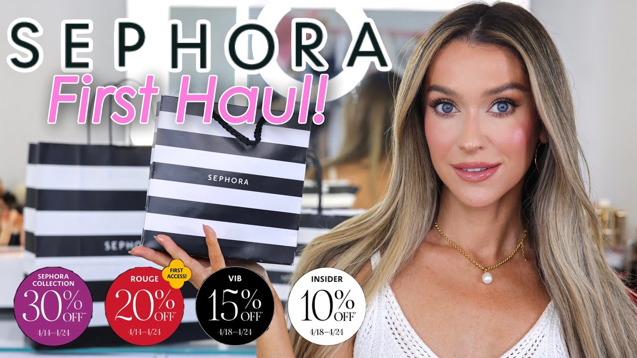 MY FIRST SEPHORA SAVINGS EVENT HAUL!