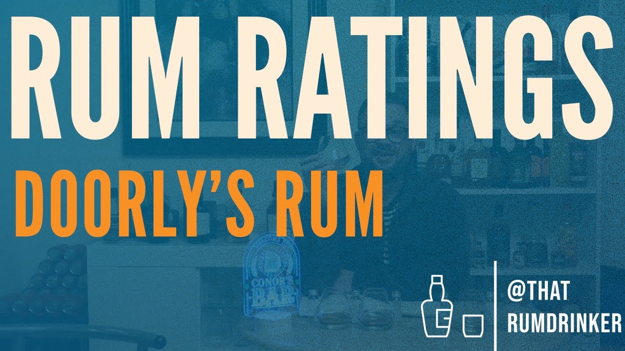 RUM RATINGS: Doorly's Rum Review