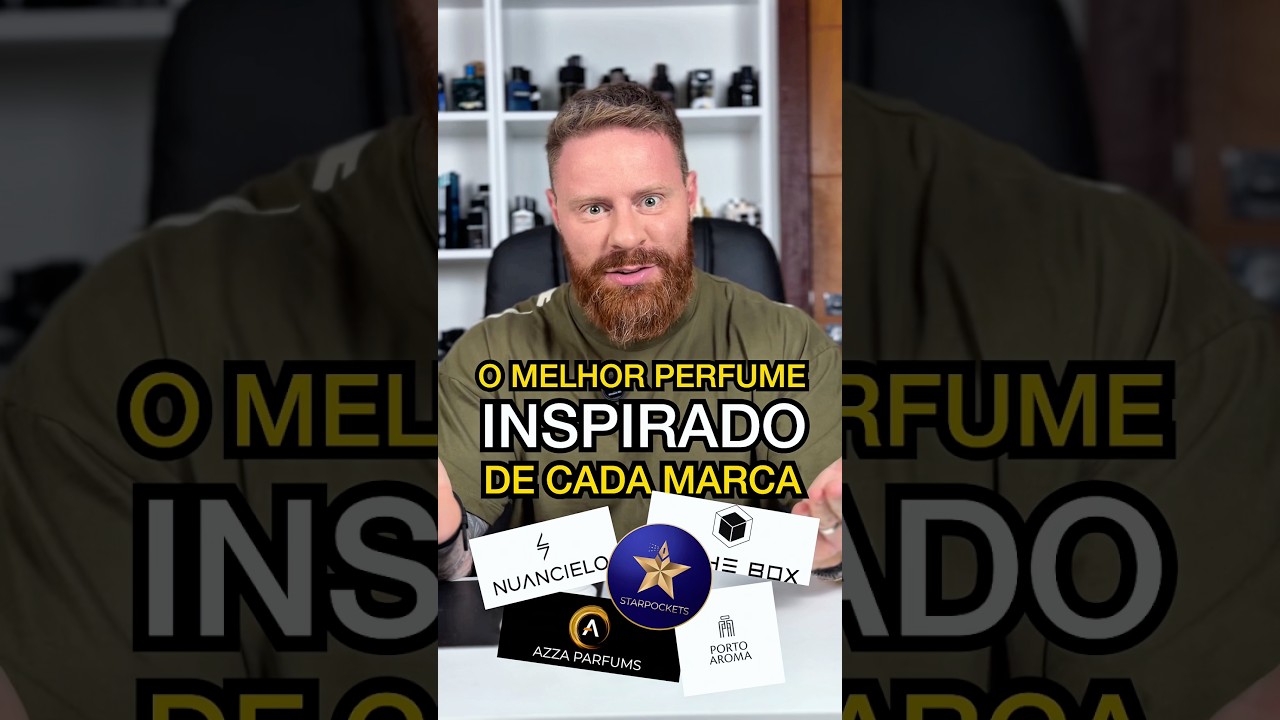 O PRINCIPAL PERFUME INSPIRADO de cada Marca de PERFUMES INSPIRADOS 🔥
