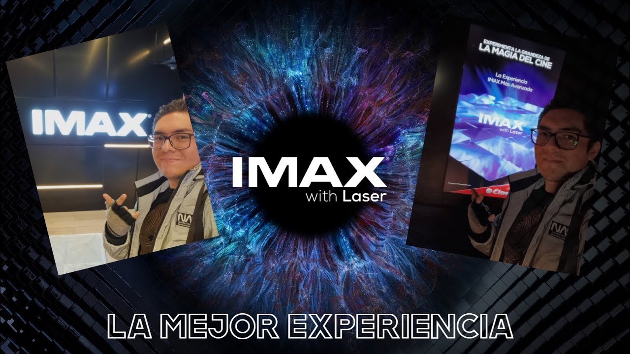IMAX WITH LASER Llegó a México | La Mejor Experiencia por Cine en 70MM