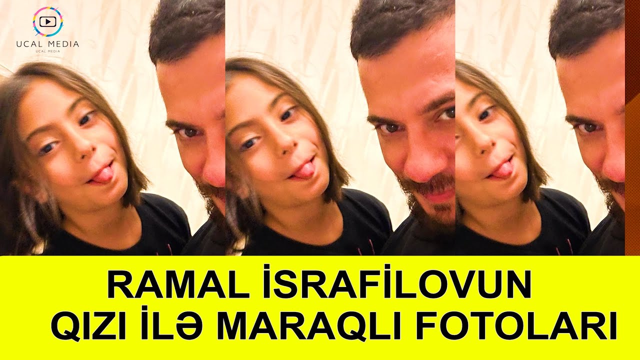 RAMAL ISRAFILOV QIZI ATASİNA NELER DEDİ VƏ RAMAL HAQQİNDA FİLM