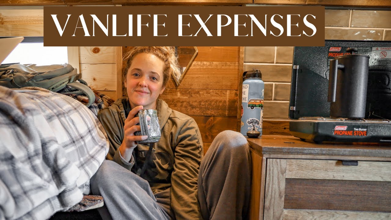 VanLife EXPENSES | How much does it REALLY cost?