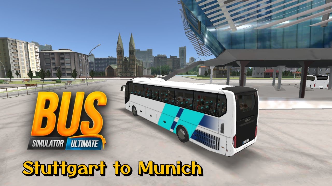 Bus Simulator Ultimate - First Trip to Munich Bus Terminal