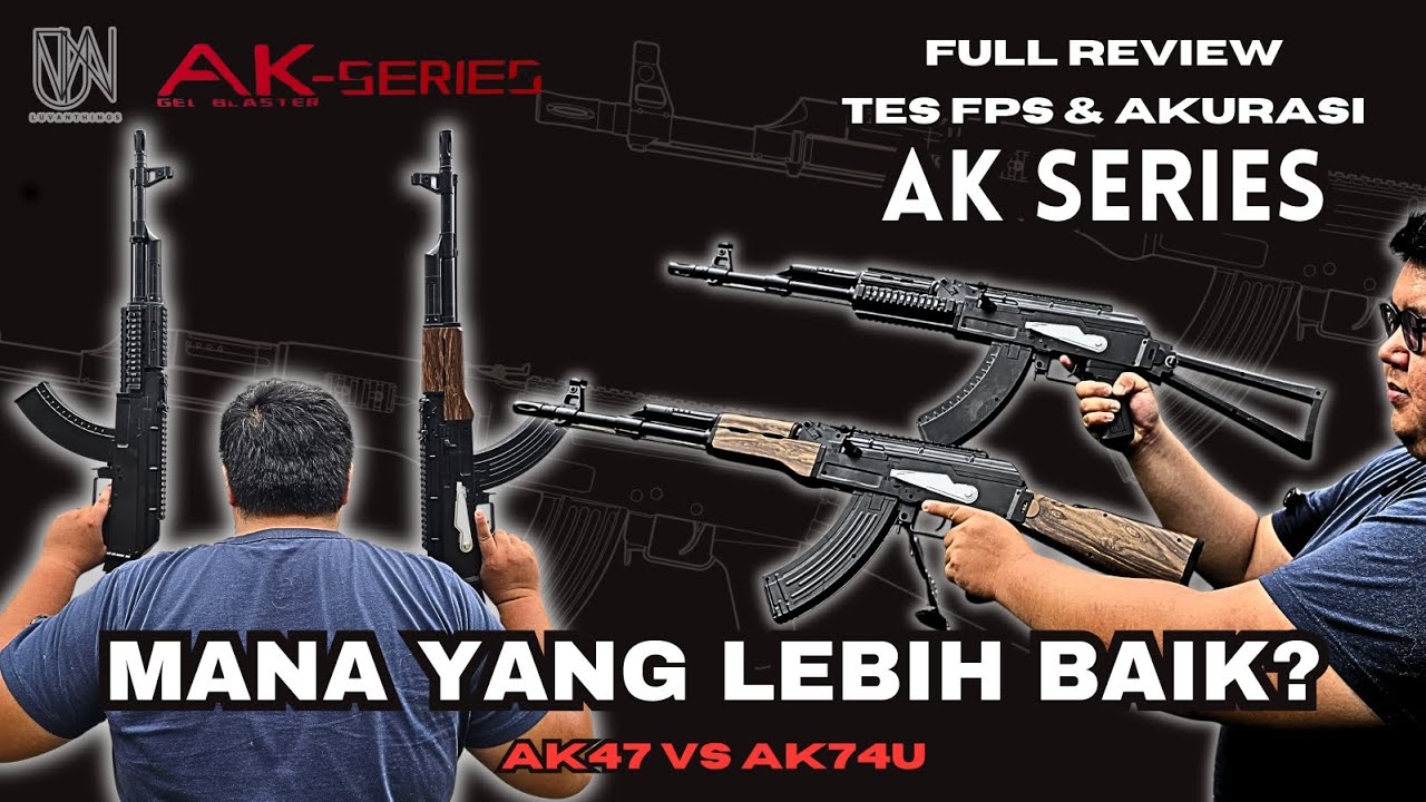 AK Series WEIHUI Gel Blaster - AK47 vs AK74U 1:1