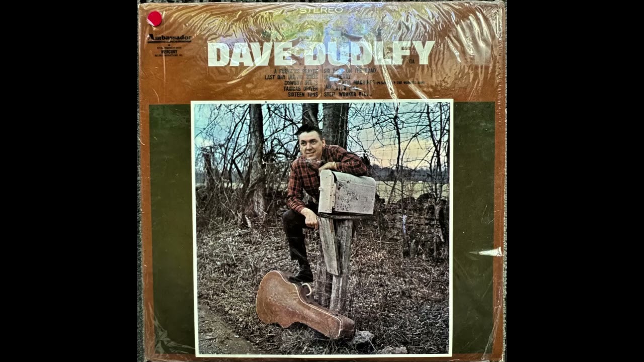 Bless Them Machines (Please Help The Working Man) - Dave Dudley