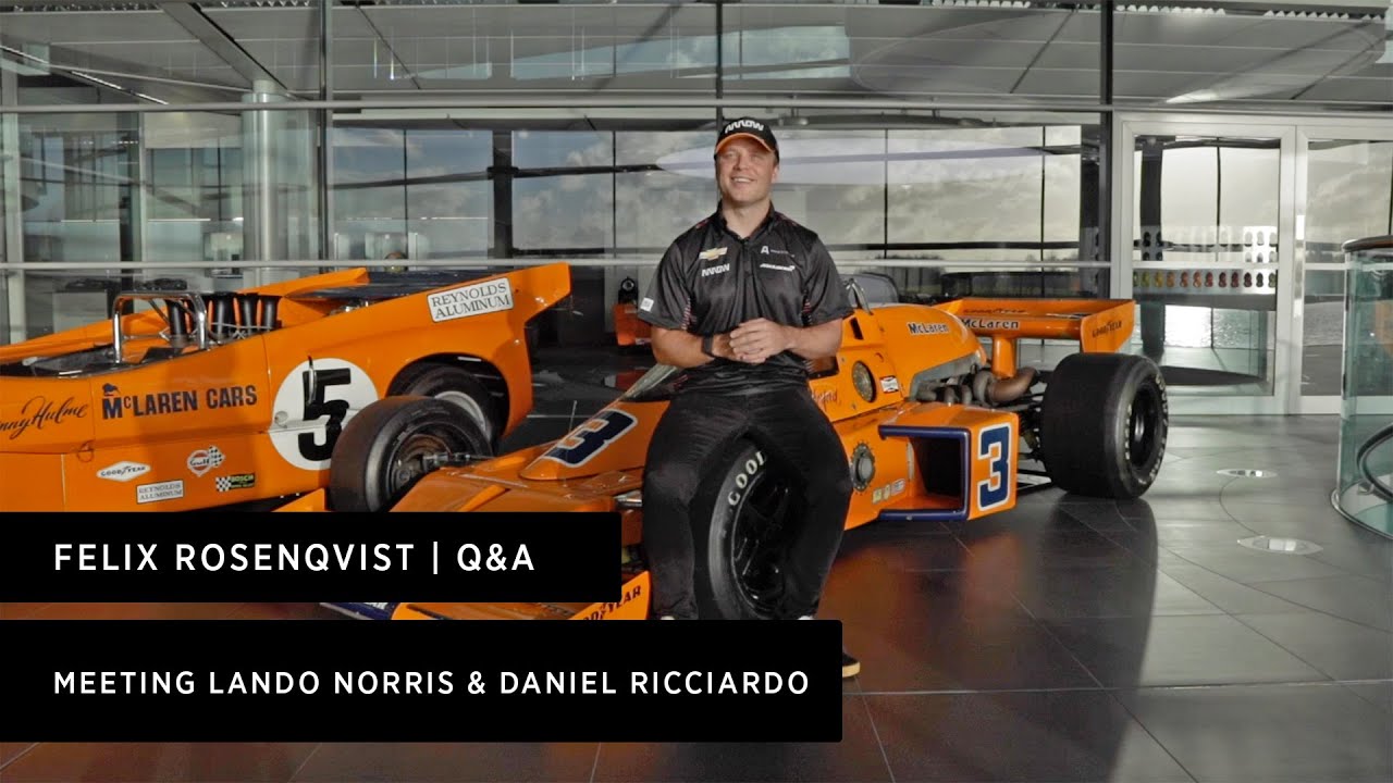 Felix Rosenqvist | Meeting Lando Norris & Daniel Ricciardo
