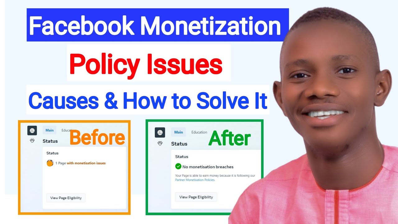 Facebook Monetization Policy Issues 2023 - Causes, Types & How to Solve them (Complete Tutorial)
