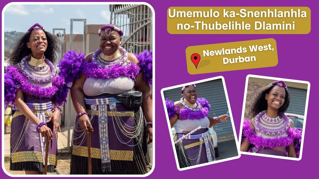 Umemulo kaSnenhlanhla noThubelihle Dlamini - A Traditional Zulu Coming-Of-Age Ceremony