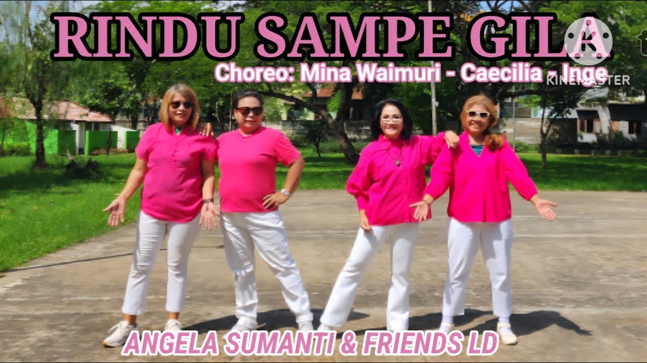 RINDU SAMPAI GILA || LINE DANCE || CHOREO: MINA WAIMURI-CAECILIA-INGE (All INA) OCTOBER 2025