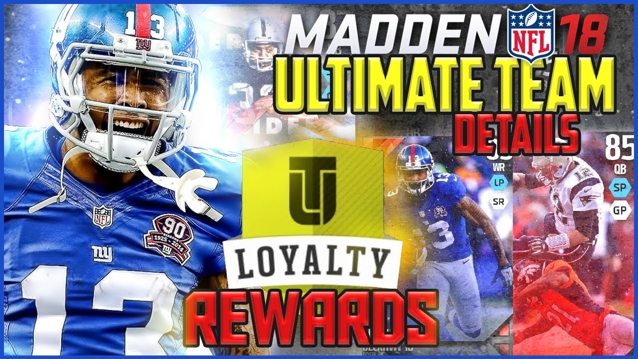 Madden 18 Ultimate Team Details: Loyalty Rewards