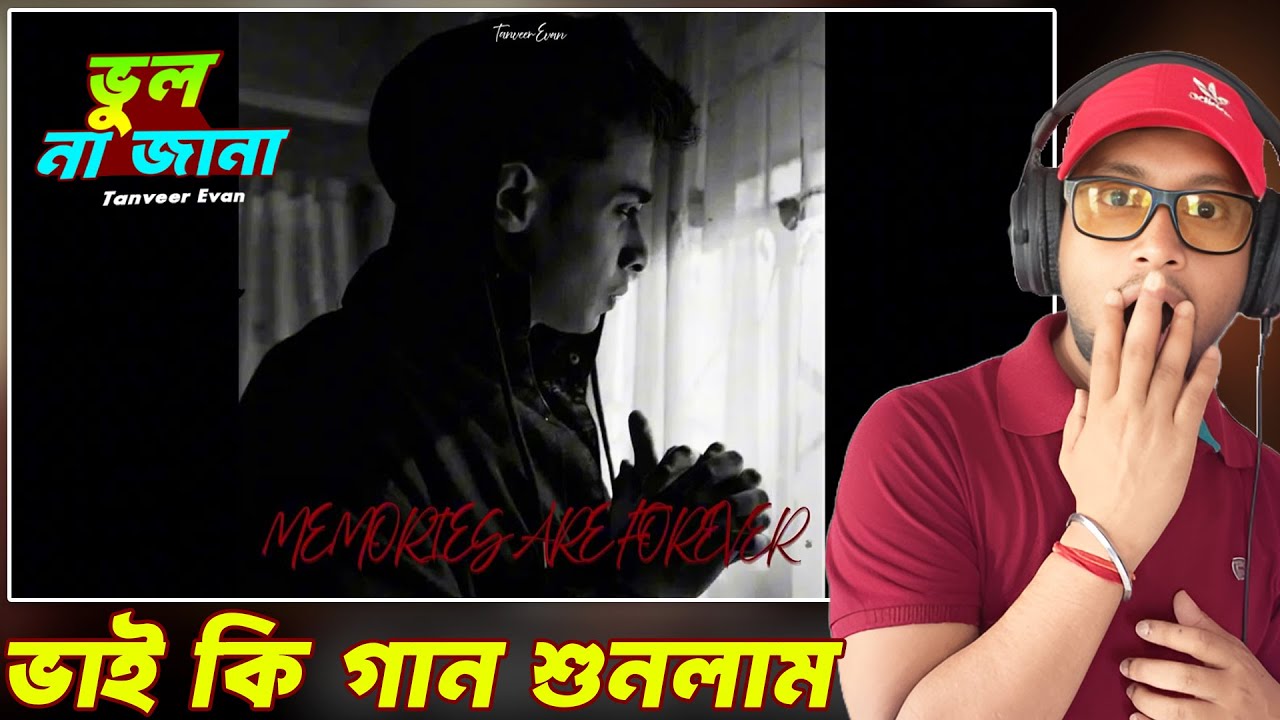 Indian Bro 🇮🇳 Reacts Tanveer Evan - Bhool Na Jaana (भूल न जाना) | MEMORIES ARE FOREVER (EP)