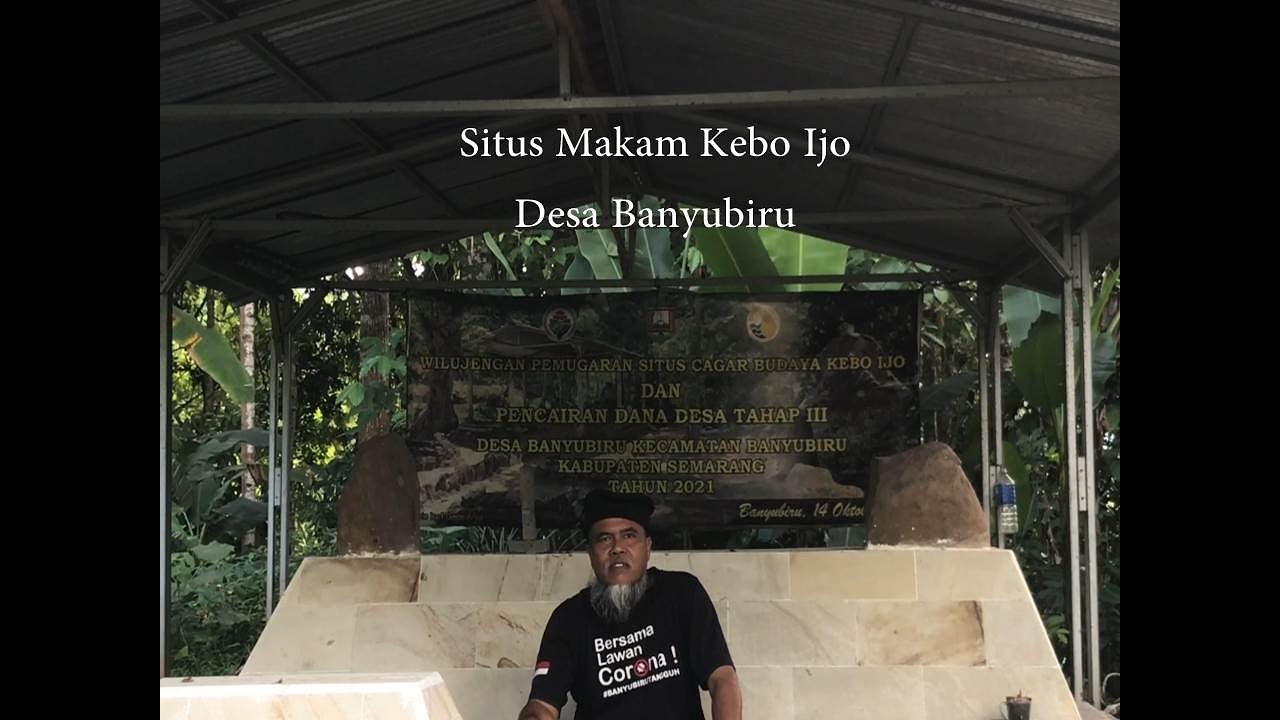 Situs Makam Kebo Ijo_Desa Banyubiru