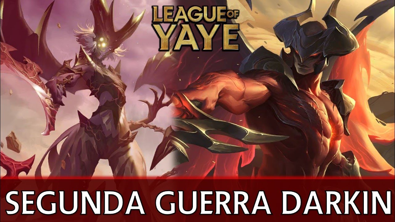 LA SEGUNDA GUERRA DARKIN ESTA AQUI // Universo LoL Explicado