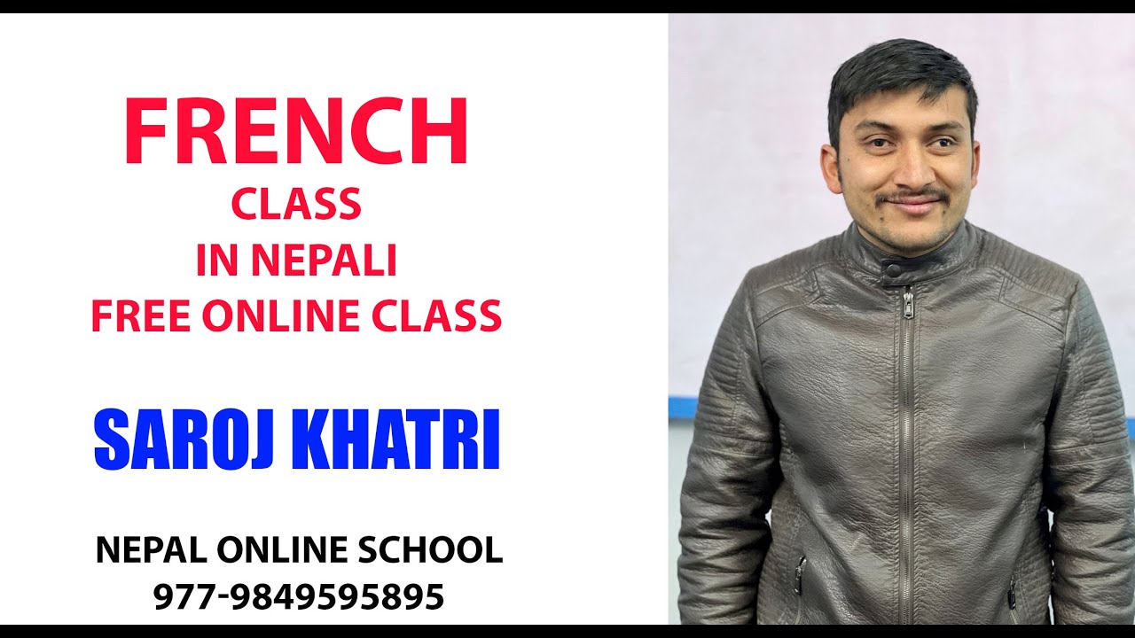 French Online Class | Part 2 | Nepal Online School | French In Nepali | Learn French In Nepali |