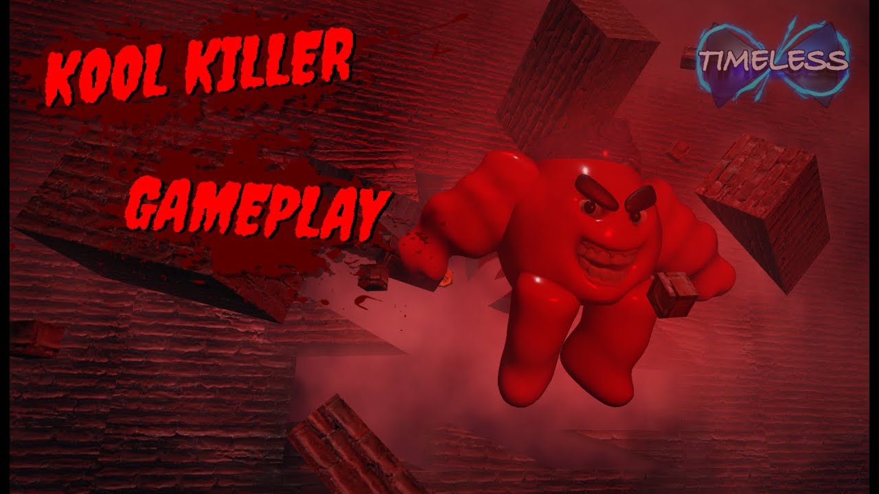 Kool Killer Gameplay | TIMELESS