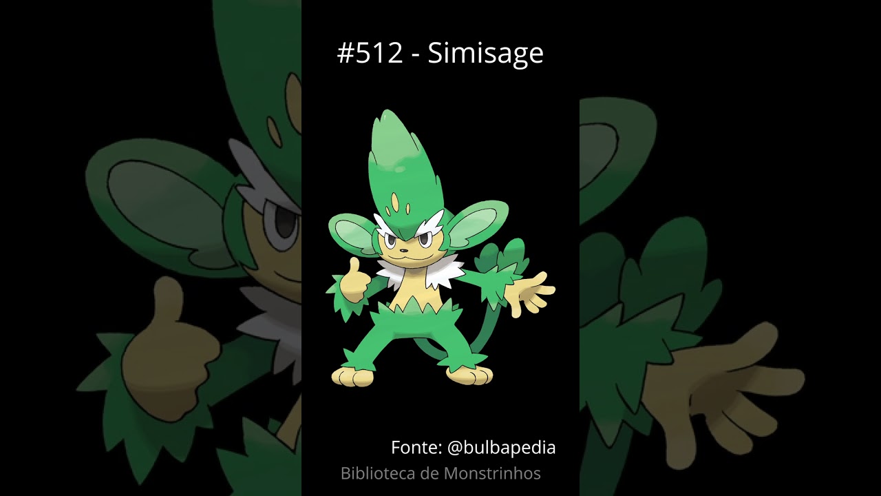 Simisage - Pok&eacute;dex #512