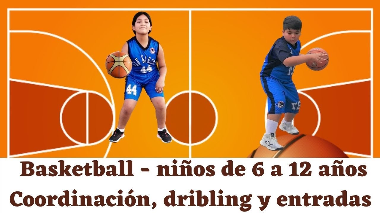 Basketball para niños de 6 a 12 años: Coordinación, Dribling y entradas