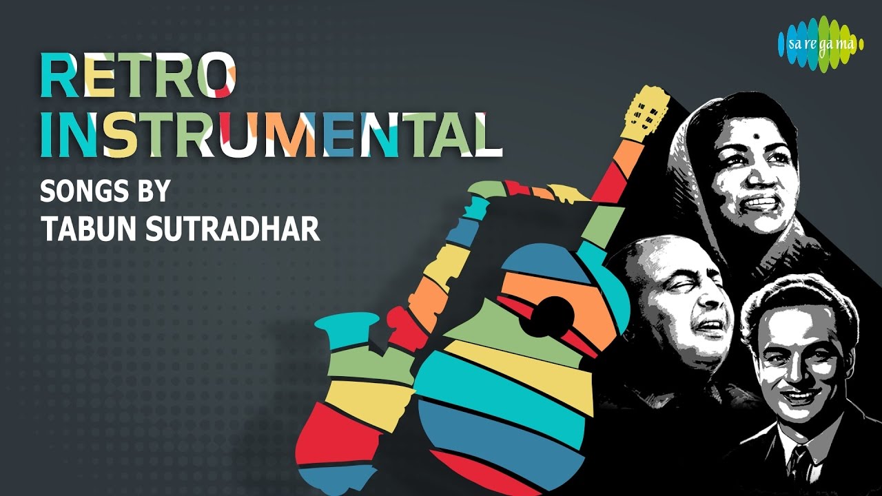 Instrumental Songs of Lata, Rafi, Mukesh by Tabun Sutradhar|ताबुन सूत्रधार के गाने |One stop Jukebox