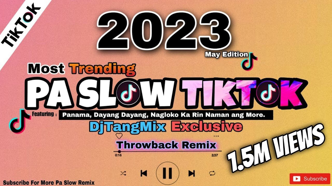 MOST TRENDING TIKTOK PA SLOW REMIX 2023 | THROWBACK REMIX | PANAMA TIKTOK SONG | DJTANGMIX EXCLUSIVE