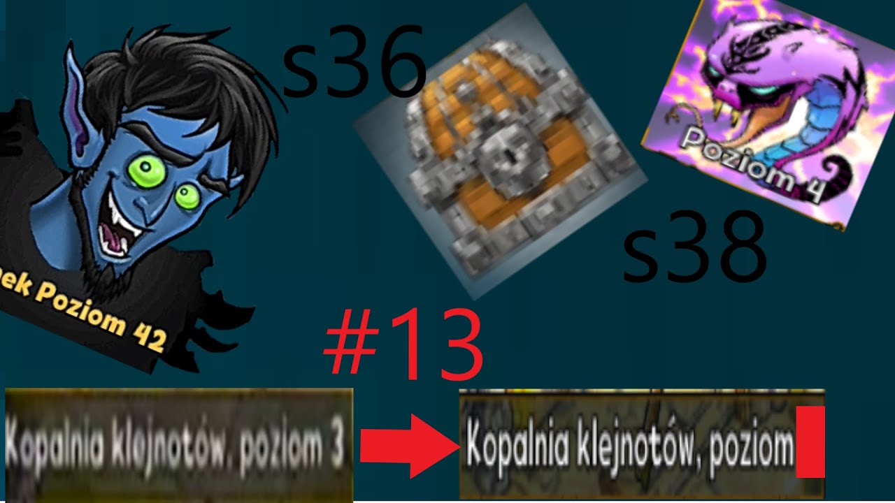 [#13] Duże ulepszanie kopalni , Kufer i Jadun || s36 , s38 (mix)