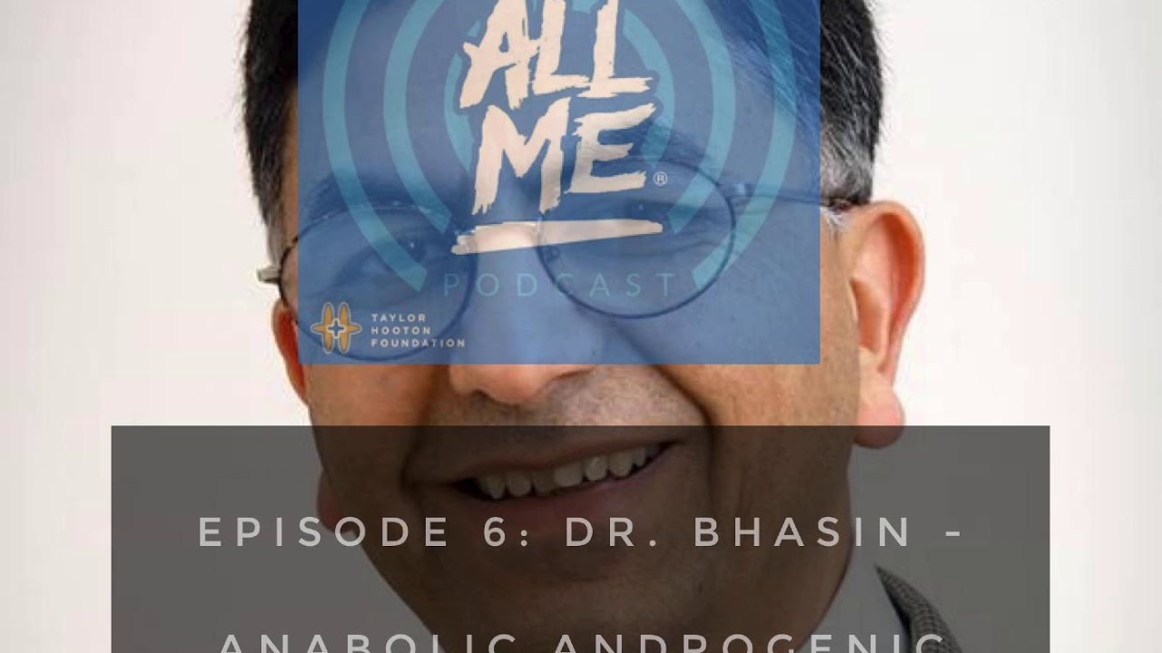 S01 EP 06:  Dr. Shalender Bhasin – Anabolic Steroids: A Medical Perspective