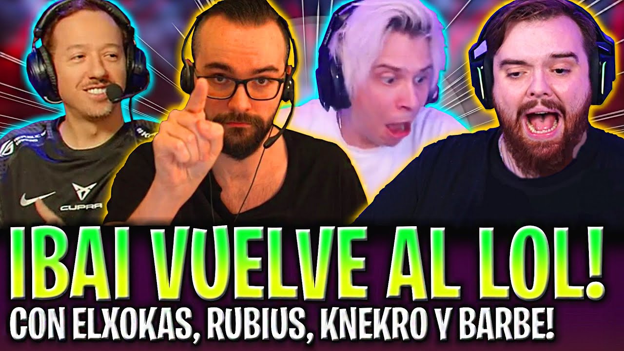 IBAI VUELVE A JUGAR AL LOL CON RUBIUS, ELXOKAS, KNEKRO Y BARBEQ! 😱😂 EPISODIO 4