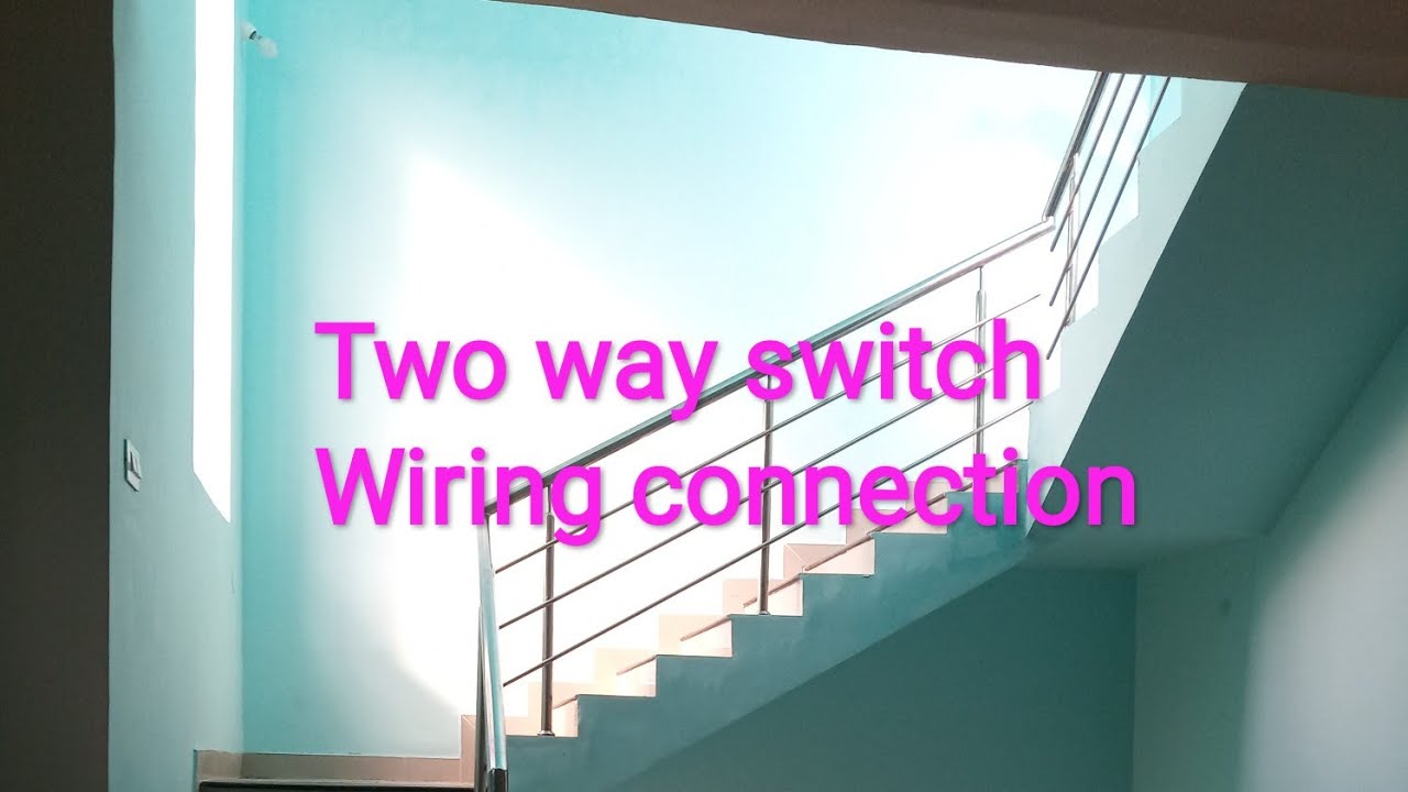 How To Meke Two Way Swich Wayring Digram