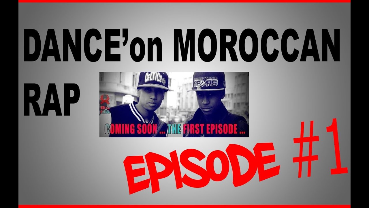 DANCE'on MOROCCAN RAP l EPISODE 1 l KRUMP meets HIPHOP