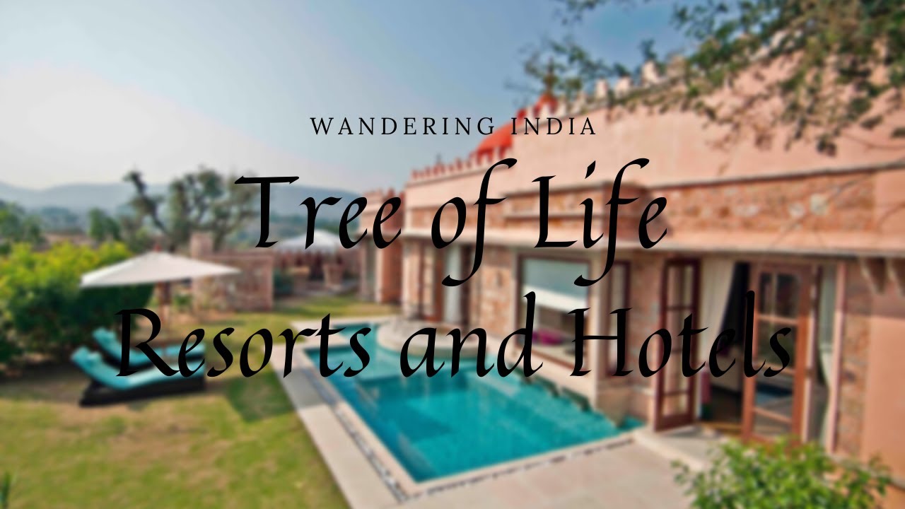 Tree of Life Resorts & Hotels